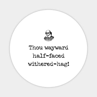 Sarcastic Shakespeare Magnet